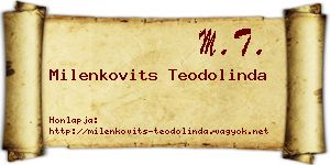 Milenkovits Teodolinda névjegykártya